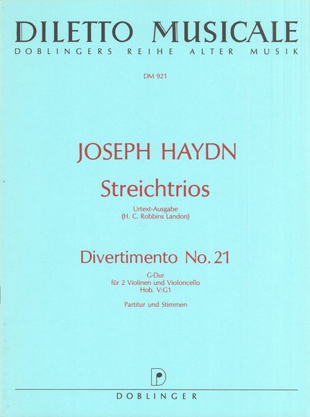 Divertimento Nr. 21 In G-Dur Hob. V:G1 : Für Two Violinen und Violoncello.