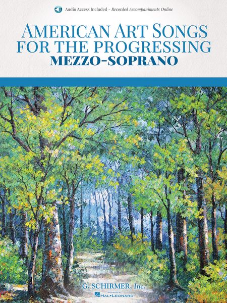 American Art Songs For The Progressing Singer : Mezzo Soprano Edition.
