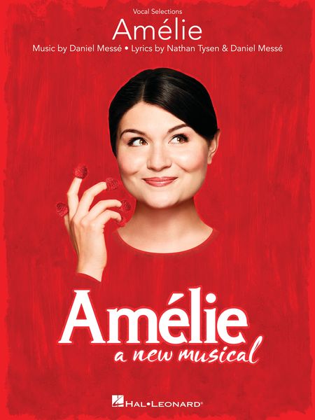 Amélie : A New Musical.