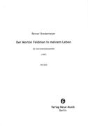 Morton Feldman In Meinem Leben : Für Instrumentalensemble (1987).