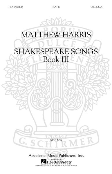 Shakespeare Songs, Book III : For SATB A Cappella.