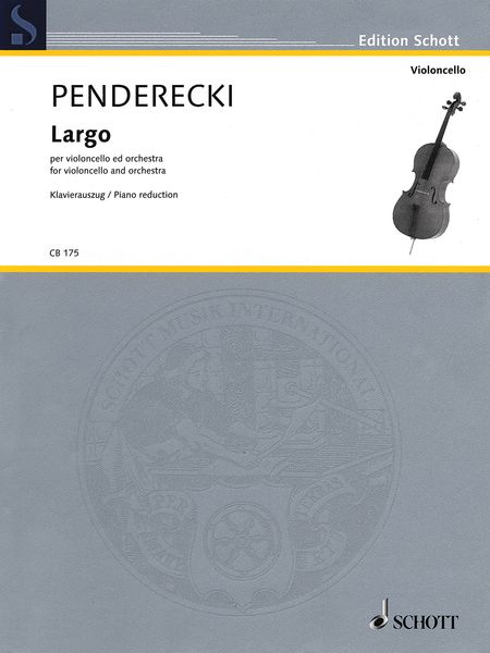 Largo : For Violoncello and Orchestra (2003/2007)/ Piano reduction by Claus-Dieter Ludwig.