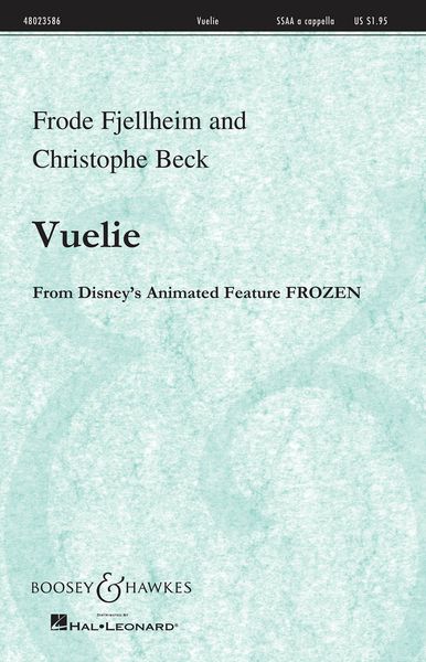 Vuelie, From The Disney Animated Film Frozen : For SSAA A Cappella.