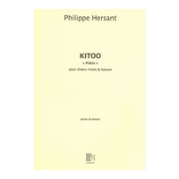 Kitoo (Prière) : Pour Choeur Mixte Et Basson (2014).