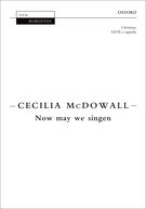 Now May We Singen : For SATB A Cappella.