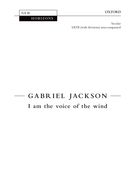 I Am The Voice of The Wind : For SATB Divisi A Cappella.