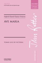 Ave Maria : For SATB Double Choir and Optional Organ / Ed. John Rutter.