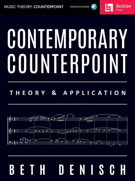 Contemporary Counterpoint : Theory and Application.