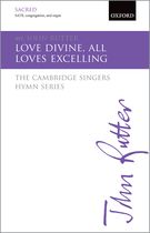 Love Divine, All Loves Excelling : For SATB, Congregation and Organ / arr. John Rutter.