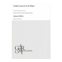 Violin Concerto In D Major : For Violin, Strings and Basso Continuo / Ed. Alejandro Garri.