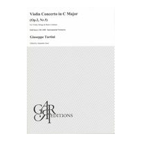 Violin Concerto In C Major, Op. 2 No. 5 : For Violin, Strings and Basso Continuo.