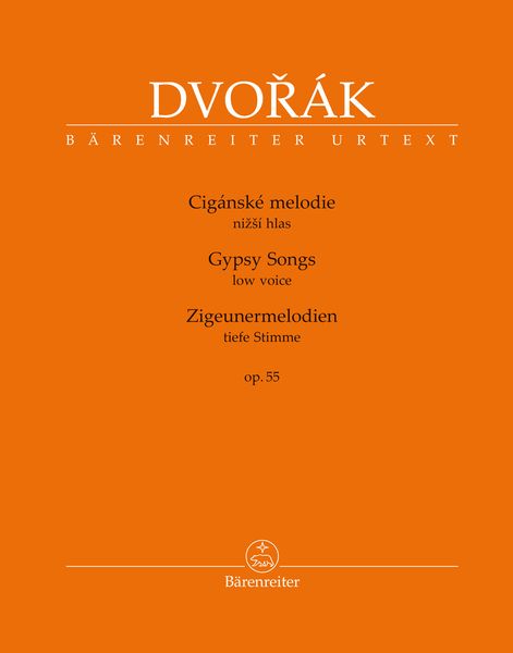 Gypsy Songs, Op. 55 : For Low Voice and Piano / edited by Veronika Vejvodova.