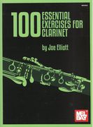 100 Essential Exercises : For Clarinet.