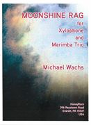 Moonshine Rag : For Xylophone and Marimba Trio.
