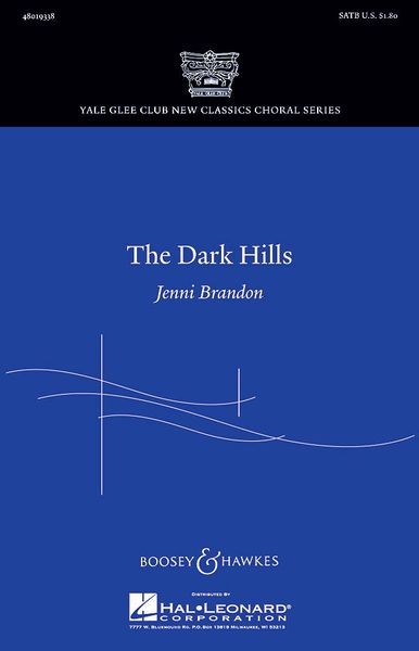 Dark Hills : For SATB.