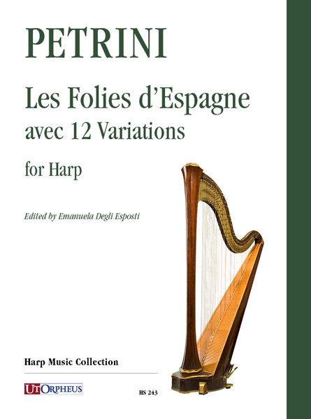 Folies d'Espagne Avec 12 Variations : For Harp / edited by Emanuela Degli Esposti.