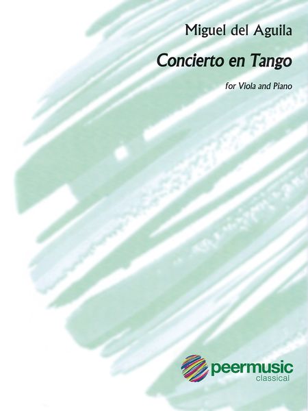 Concierto En Tango : For Viola and Piano (2014).