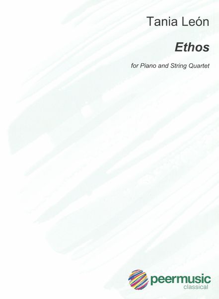 Ethos : For Piano and String Quartet.