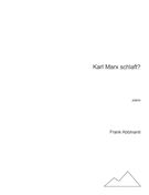 Karl Marx Schlaft? : For Piano.