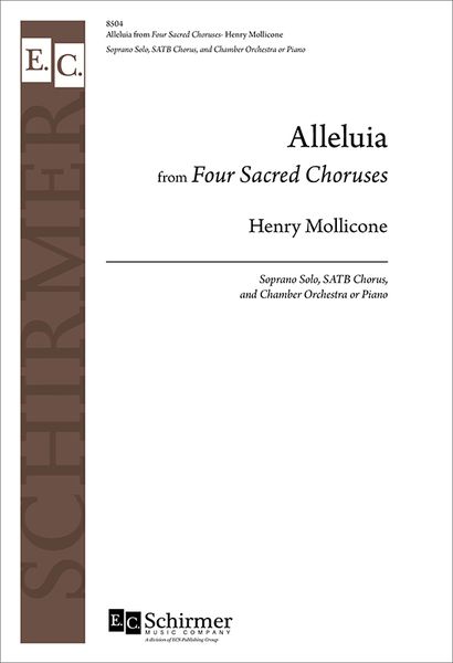 Alleluia From 'Four Sacred Choruses' : For Soprano, SATB and Chamber Orchestra Or Piano.