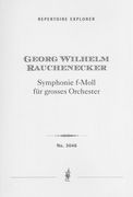 Symphonie F-Moll : Für Grosses Orchester.