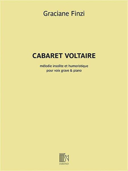 Cabaret Voltaire - Mélodie Insolite Et Humoristique : Pour Voix Grave Et Piano.