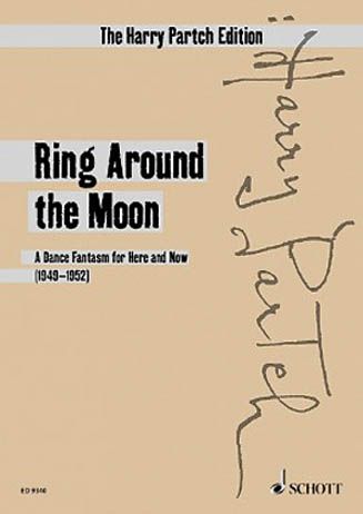 Ring Around The Moon : A Dance Fantasm For Here and Now (1949-1952).