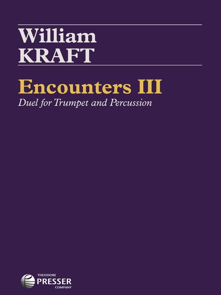 Encounters III : Duel For Trumpet and Percussion.
