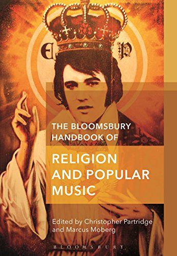 Bloomsbury Handbook of Religion and Popular Music / Ed. Christopher Partridge.