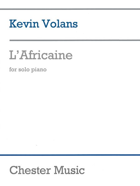Africaine : For Solo Piano (2016).