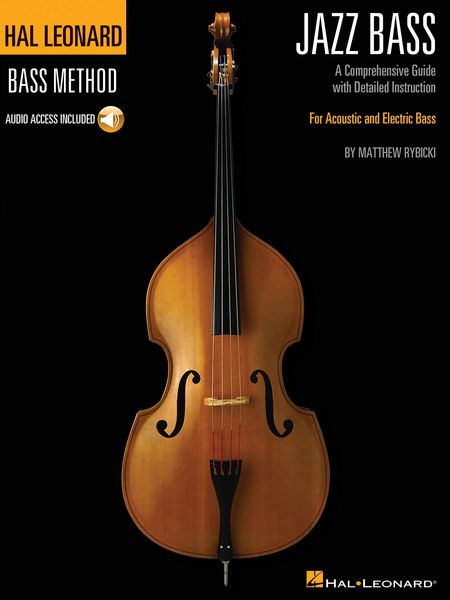Hal Leonard Jazz Bass Method : For Accoustic and Electric Bass.