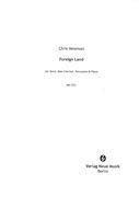 Foreign Land : For Voice, Bass Clarinet, Percussion and Piano.