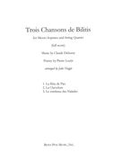 Trois Chansons De Bilitis : For Mezzo-Soprano and String Quartet / arranged by Jake Heggie.