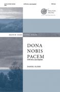 Dona Nobis Pacem : For SATB Divisi A Cappella.