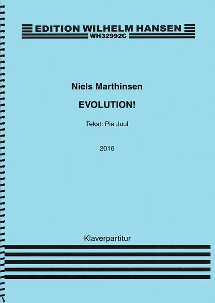 Evolution! : For Sopran, Kor Og Orkester (2017).