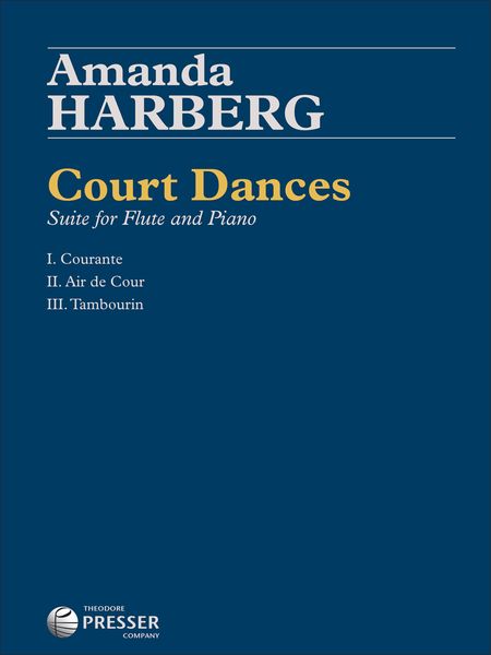 Court Dances : Suite For Flute and Piano.