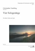 Vier Sologesänge : Für Mittlere Stimme und Orgel.