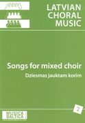 Songs For Mixed Choir, Volume 2 : For SATB.
