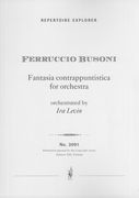 Fantasia Contrappuntistica : For Orchestra / Orchestrated by Ira Levin.