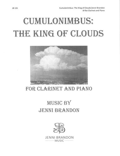Cumulonimbus - The King of Clouds : For Clarinet and Piano.