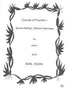 Chords of Fourths - Some Perfect, Others Viennese : For Piano (2018).