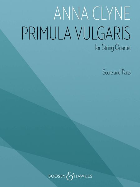 Primula Vulgaris : For String Quartet (2010).