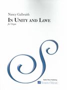 In Unity and Love : For Organ Solo / arr. Carson P. Cooman (2014).