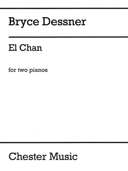 Chan : For 2 Pianos.