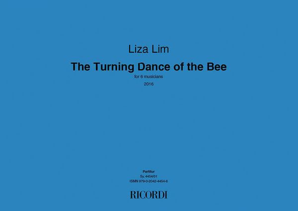 The Turning Dance of The Bee : For 6 Musicians (2016).