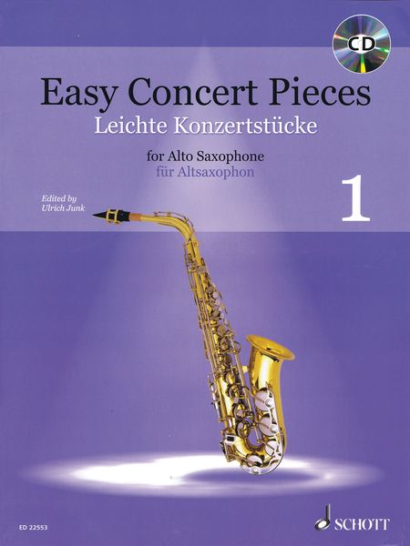 Easy Concert Pieces, Vol. 1 : For Alto Saxophone and Piano / Ed. Ulrich Junk.