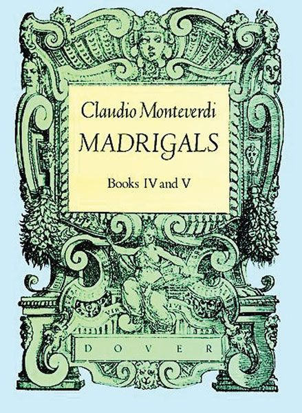 Madrigals Books IV And V.