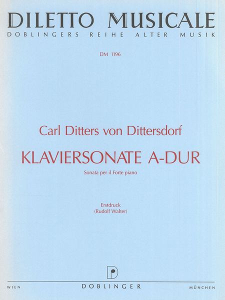 Klaviersonate A-Dur = Sonata Per Il Forte Piano.