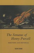 Sonatas of Henry Purcell : Rhetoric and Reversal.