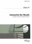 Concerto For Reeds : For Oboe, Sheng and Chamber Orchestra (2008).